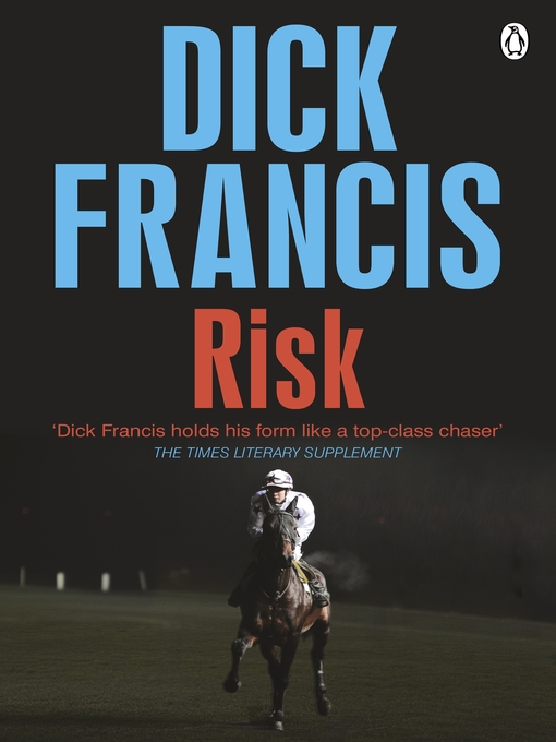 Title details for Risk by Dick Francis - Available